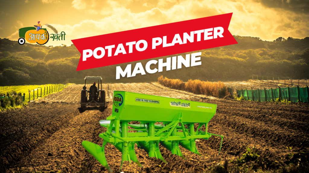 Potato Planter Machine