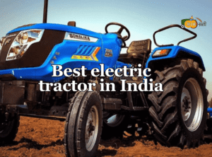 Best electric tractor in India